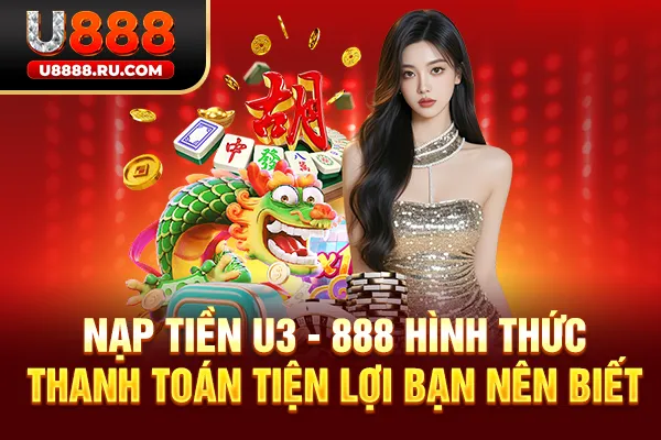 Nạp tiền U888